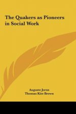 The Quakers as Pioneers in Social Work