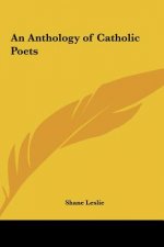 An Anthology of Catholic Poets