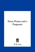 Seven Poems and a Fragment