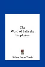 The Word of Lalla the Prophetess