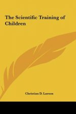 The Scientific Training of Children