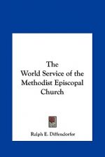 The World Service of the Methodist Episcopal Church
