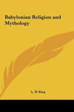 Babylonian Religion and Mythology