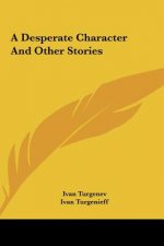A Desperate Character And Other Stories