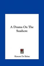 A Drama on the Seashore