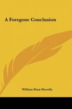 A Foregone Conclusion