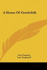 A House of Gentlefolk