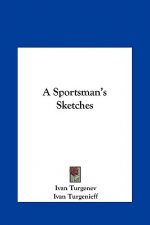 A Sportsman's Sketches