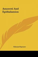 Amoretti and Epithalamion