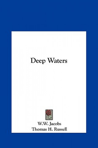 Deep Waters