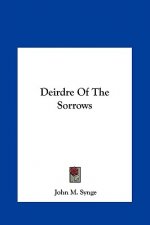 Deirdre of the Sorrows