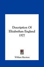 Description of Elizabethan England 1577