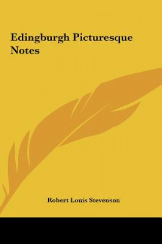 Edingburgh Picturesque Notes