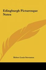 Edingburgh Picturesque Notes
