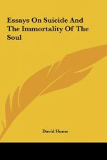 Essays on Suicide and the Immortality of the Soul