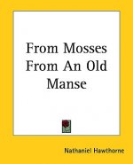 From Mosses from an Old Manse