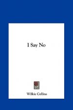 I Say No
