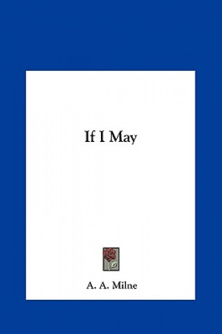 If I May