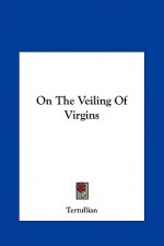 On the Veiling of Virgins
