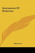 Instruments of Reduction