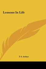 Lessons in Life