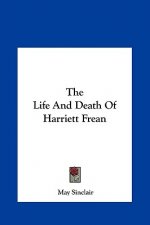 The Life and Death of Harriett Frean