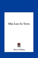 Miss Lucy in Town