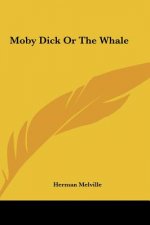 Moby Dick or the Whale