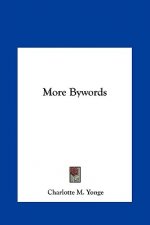 More Bywords