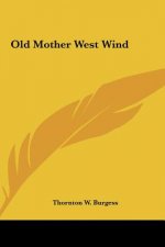 Old Mother West Wind