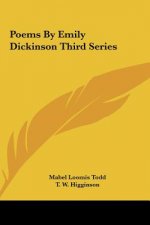 Poems by Emily Dickinson Third Series