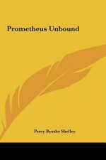 Prometheus Unbound