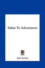 Salute to Adventurers