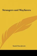 Strangers and Wayfarers