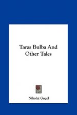 Taras Bulba and Other Tales