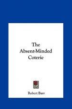 The Absent-Minded Coterie