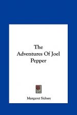 The Adventures of Joel Pepper