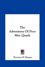 The Adventures of Poor Mrs. Quack