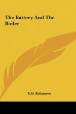 The Battery and the Boiler