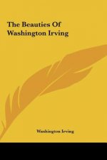 The Beauties of Washington Irving