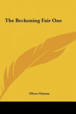 The Beckoning Fair One