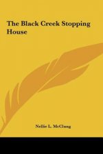 The Black Creek Stopping House