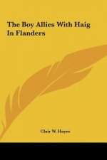 The Boy Allies with Haig in Flanders