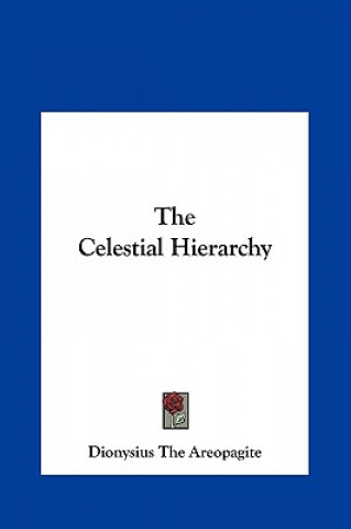 The Celestial Hierarchy
