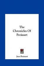 The Chronicles Of Froissart