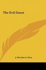 The Evil Guest