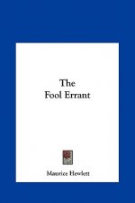 The Fool Errant the Fool Errant