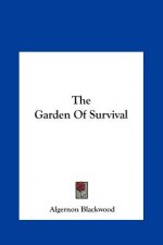 The Garden of Survival