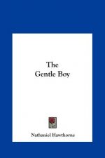 The Gentle Boy