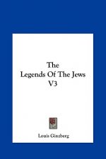The Legends Of The Jews V3